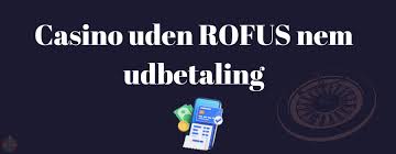 Bedste Online Casino Uden RoFUS - Find Dine Favoritter