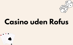 Hurtige Udbetalinger på Casino Uden ROFUS - Sådan Fungerer Det